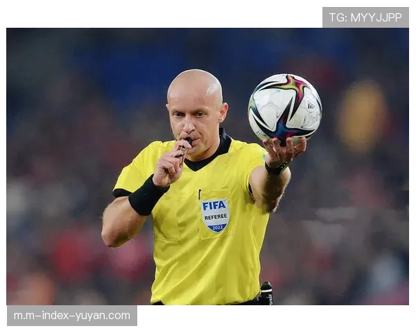 欧足联统一欧冠附加赛执法尺度减少争议判罚发生